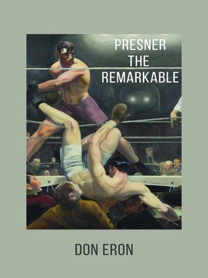 cover image of Presner the Remarkable